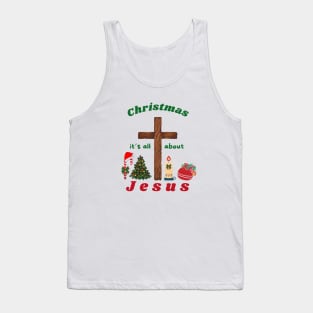 Christmas it's all about Jesus Tank Top